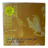 Vinil - Black Tape For A Blue Girl Bike Shop -ep, Limited 