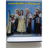 Vinil Recordando Paraguai Nº 1 Conjunto Folclórico Guaraní
