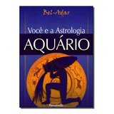 Voce E A Astrologia - Aquario