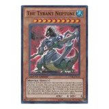 Yugioh!!! The Tyrant Neptune - Ct08-en018 - Super Rare