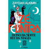 Zé Pelintra: Dono Da Noite, Rei Da Magia, De Alkimin, Zaydan. Editorial Pallas Editora E Distribuidora Ltda., Tapa Mole En Português, 2006